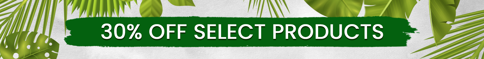 30% Off Select Products for Earth Day